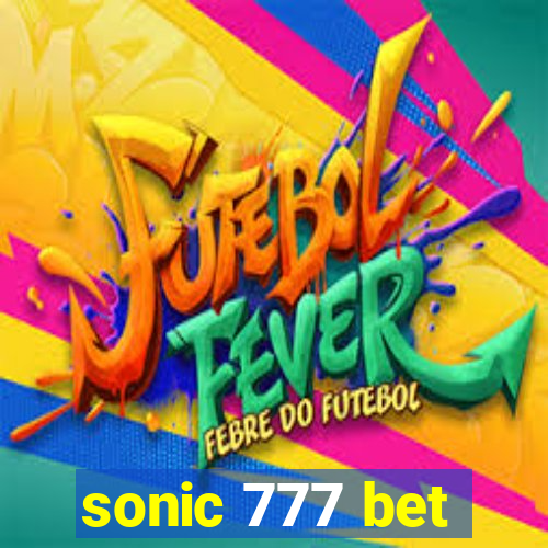 sonic 777 bet